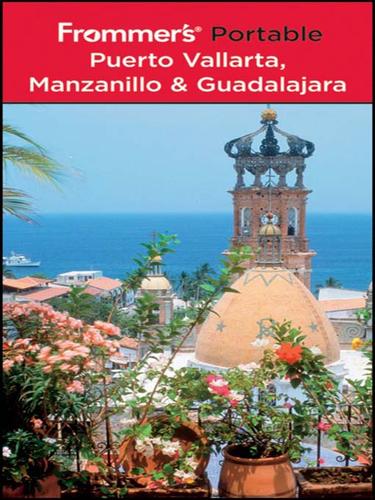 Cover of Frommer's Portable Puerto Vallarta, Manzanillo & Guadalajara