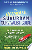 Cover of The Ultimate Suburban Survivalist Guide