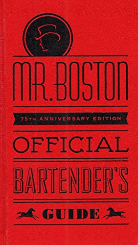 Cover of Mr. Boston Official Bartender's Guide