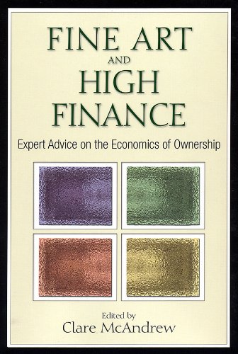 Cover of Fine Art and High Finance: Expert Advice on the Economics of Ownership