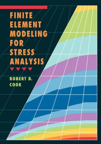 Cover of Finite Element Modeling for Stress Analysis