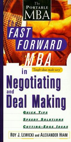 Cover of The fast forward MBA in negotiating and deal making
