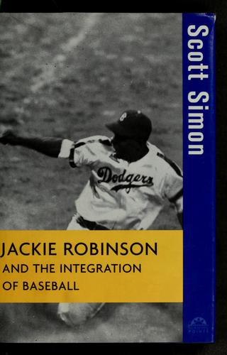 Cover of Jackie Robinson and the integration of baseball