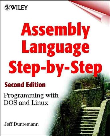 Cover of Assembly Language Step-by-step: Programming with DOS and Linux