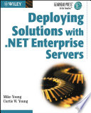 Cover of Deploying Solutions With .Net Enterprise Servers