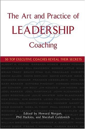 Cover of The Art and Practice of Leadership Coaching