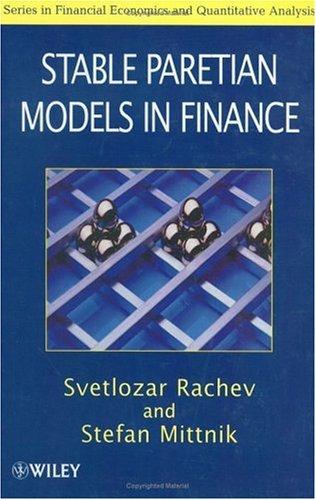 Cover of Stable Paretian Models in Finance (Financial Economics and Quantitative Analysis Series)