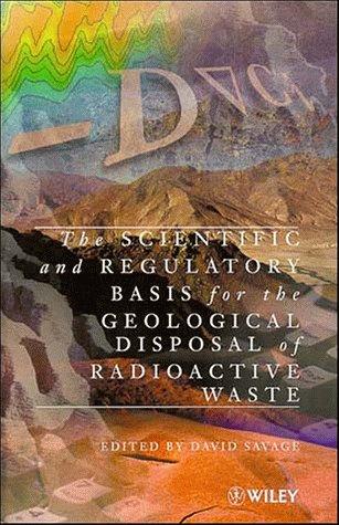 Cover of The Scientific and regulatory basis for the geological disposal of radioactive waste