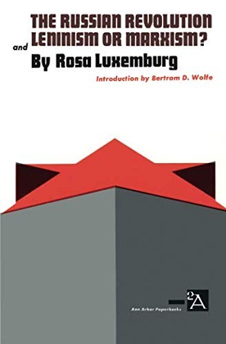 Cover of The Russian Revolution and Leninism or Marxism? (Ann Arbor Paperbacks)