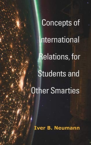 Cover of Concepts of International Relations, for Students and Other Smarties
