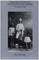 Cover of The early years of a Dutch colonial mission