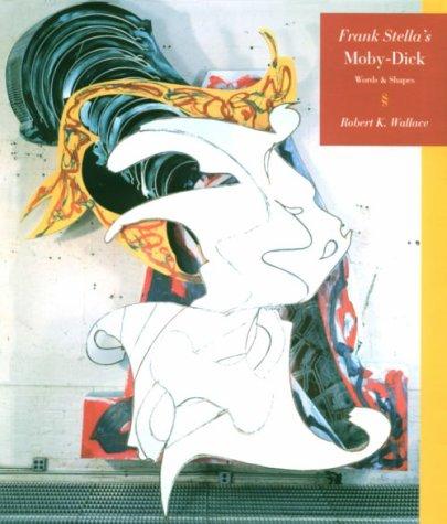 Cover of Frank Stella's Moby-Dick