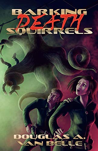 Cover of Barking Death Squirrels
