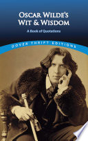 Cover of Oscar Wilde's Wit and Wisdom