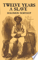 Cover of Twelve Years A Slave