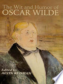 Cover of The Wit and Humor of Oscar Wilde