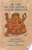 Cover of Myths of the Hindus and Buddhists