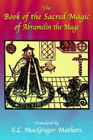 Cover of The Book of the Sacred Magic of Abramelin the Mage