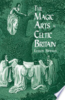 Cover of The Magic Arts in Celtic Britain