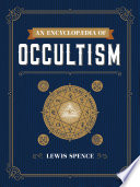 Cover of An Encyclopaedia of Occultism
