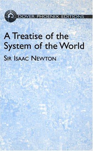 Cover of A Treatise of the System of the World