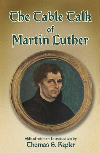 Cover of The Table Talk of Martin Luther