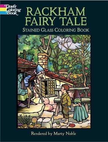 Cover of Rackham Fairy Tale Stained Glass Coloring Book