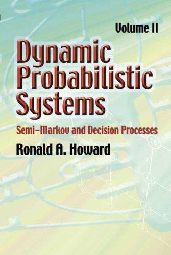 Cover of Dynamic Probabilistic Systems, Volume II