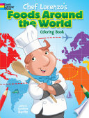Cover of Chef Lorenzo's Foods Around the World Coloring Book