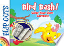 Cover of FLIP OUTS -- Bird Bash
