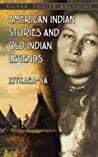 Cover of American Indian Stories and Old Indian Legends