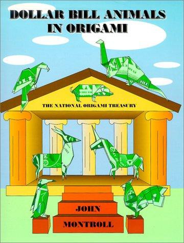 Cover of Dollar Bill Animals in Origami