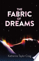 Cover of The Fabric of Dreams
