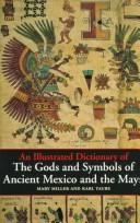 Cover of The gods and symbols of ancient Mexico and the Maya