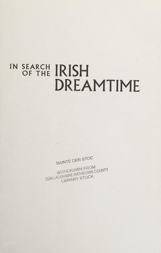 Cover of In Search of the Irish Dreamtime