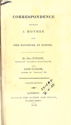 Cover of Correspondence between a mother and her daughter at school