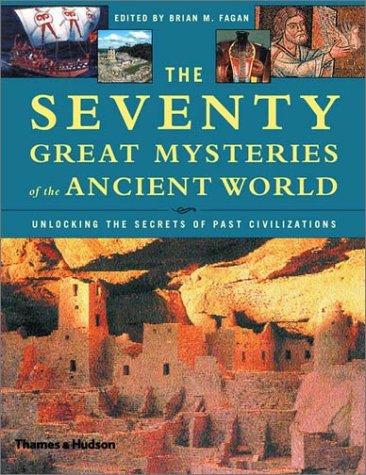 Cover of The Seventy Great Mysteries of the Ancient World
