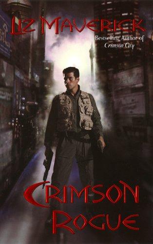 Cover of Crimson Rogue (Crimson City)
