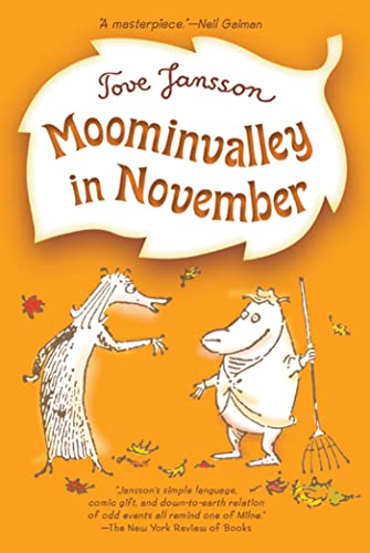 Cover of Sent i November. Moominvalley in November, Written and Illustrated by Tove Jansson; Translated by Kingsley Hart