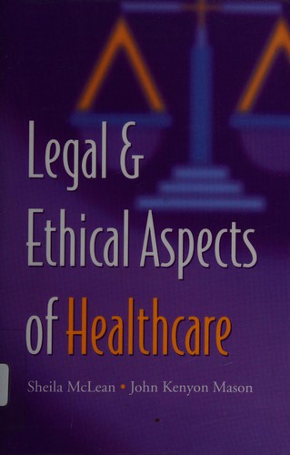 Cover of Legal and Ethical Aspects of Healthcare