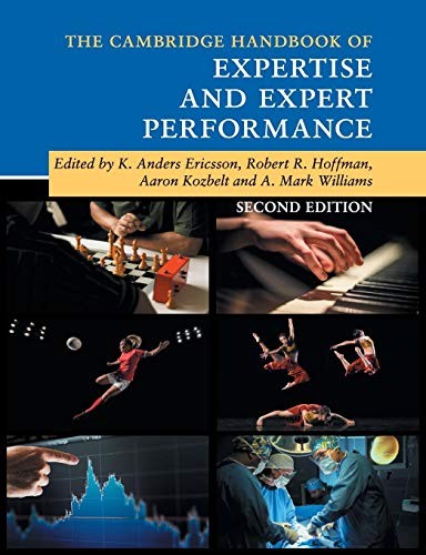Cover of The Cambridge Handbook of Expertise and Expert Performance