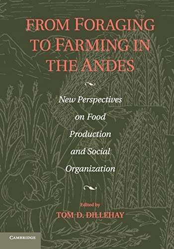 Cover of From Foraging to Farming in the Andes