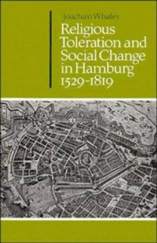 Cover of Religious toleration and social change in Hamburg, 1529-1819