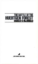 Cover of The battle of the Huertgen Forest