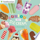 Cover of Curious About Ice Cream