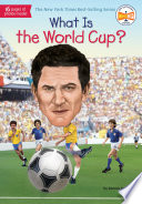 Cover of What is the World Cup?