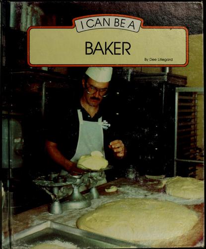 Cover of I can be a baker