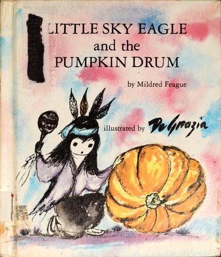 Cover of Little Sky Eagle and the pumpkin drum