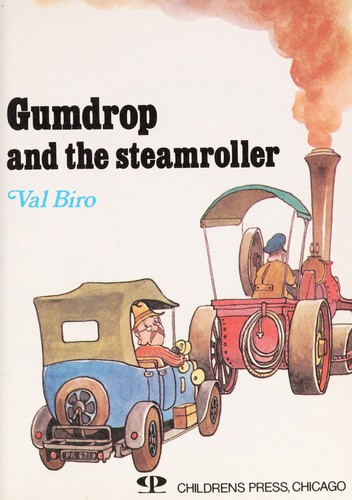 Cover of Gumdrop and the steamroller