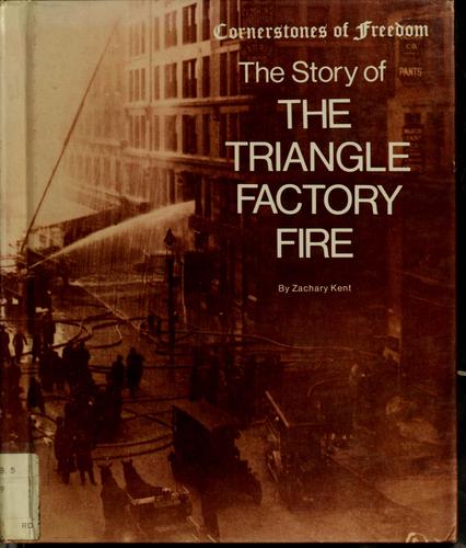 Cover of The story of the Triangle factory fire